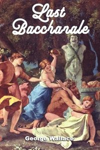 bokomslag Last Bacchanale