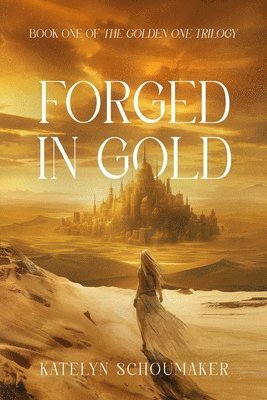 Forged in Gold 1