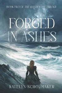 bokomslag Forged in Ashes