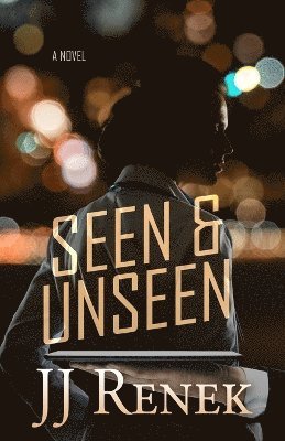 Seen & Unseen 1