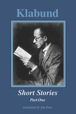 Klabund- Short Stories, Part One