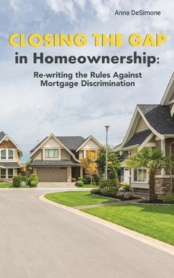 Closing The Gap In Homeownership