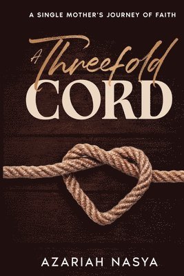 A Threefold Cord 1