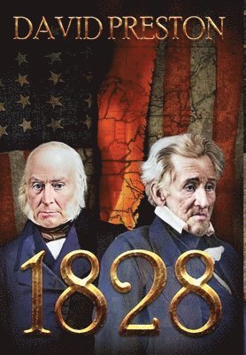 David L Preston, David Preston - 1828, Inbunden