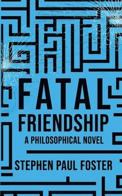 Fatal Friendship 1