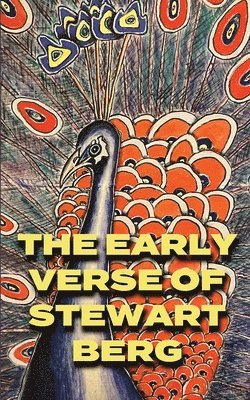 bokomslag The Early Verse of Stewart Berg