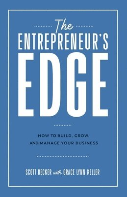 Scott Becker - Entrepreneur's Edge, Häftad