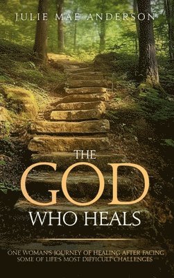 God Who Heals 1