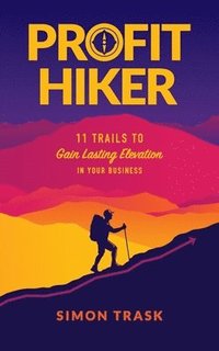 bokomslag Profit Hiker