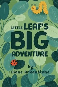 bokomslag Little Leaf's Big Adventure