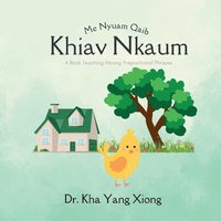 bokomslag Me Nyuam Qaib Khiav Nkaum