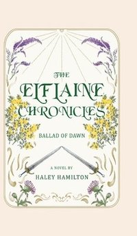 bokomslag The Elflaine Chronicles