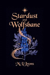 bokomslag Stardust and Wolfsbane