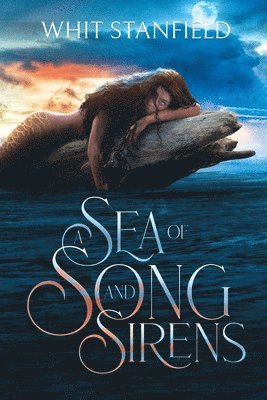 A Sea of Song and Sirens 1