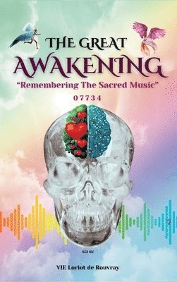 bokomslag The Great Awakening: Remembering The Sacred Music