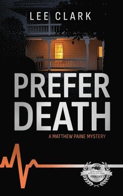 Prefer Death