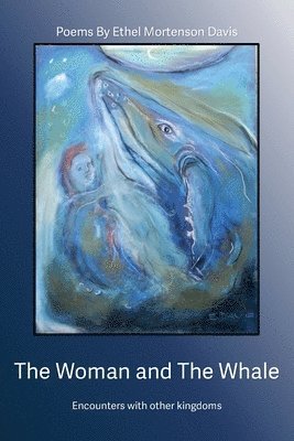 bokomslag The Woman and the Whale