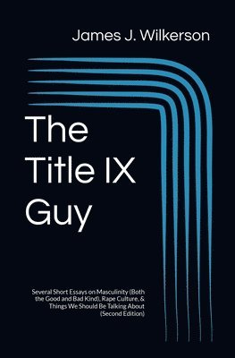 bokomslag The Title IX Guy (Second Edition)