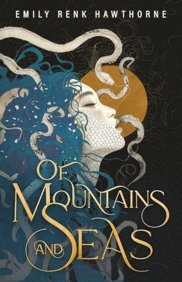 Of Mountains and Seas 1