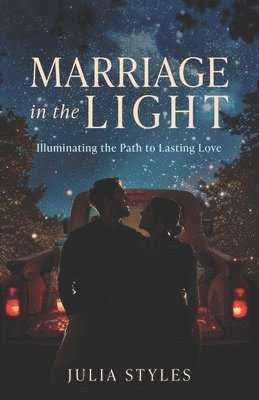 Marriage in the Light 1