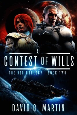 A Contest of Wills: The Vex Duology: Book Two