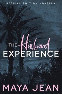 bokomslag The Husband Experience