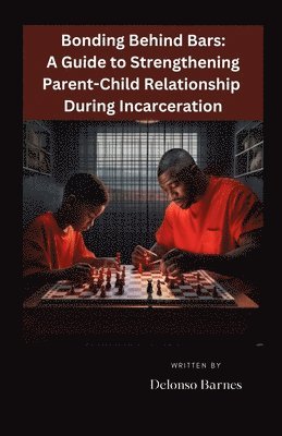 Bonding Behind Bars 1