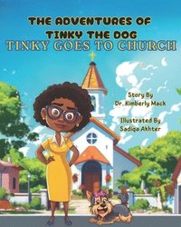 bokomslag The Adventures of Tinky the Dog: Tinky Goes to Church