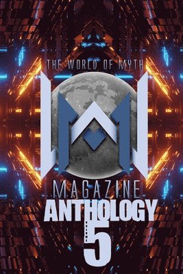 bokomslag The World of Myth Anthology