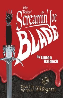 bokomslag Book of Screamin' Joe Blade