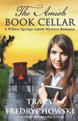 Tracy Fredrychowski - Amish Book Cellar, Häftad