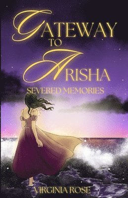 bokomslag Gateway to Arisha: Severed Memories