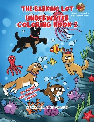 bokomslag Barking Lot Underwater Coloring Book 2