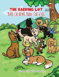 bokomslag The Barking Lot Bird Coloring Book for Kids