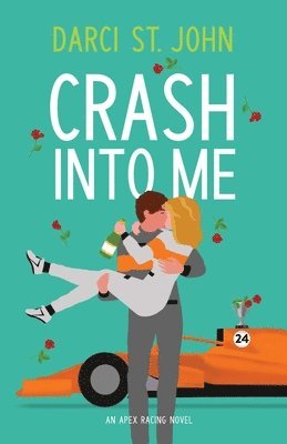 Darci St John - Crash Into Me, Häftad. Tillgänglighet: Lägg i varukorg