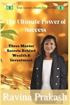 bokomslag The Ultimate Power of Success