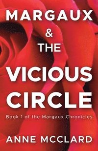 bokomslag Margaux and the Vicious Circle