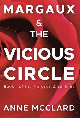 bokomslag Margaux and the Vicious Circle