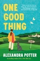 Alexandra Potter - One Good Thing, Häftad