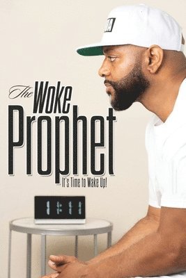 bokomslag Woke Prophet