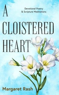 bokomslag Cloistered Heart