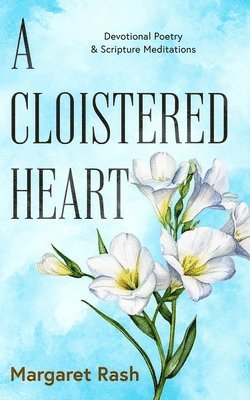 bokomslag Cloistered Heart