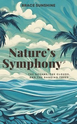 Nature's Symphony 1