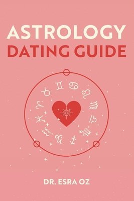 bokomslag Astrology Dating Guide