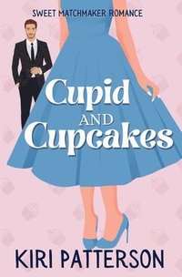 bokomslag Cupid and Cupcakes