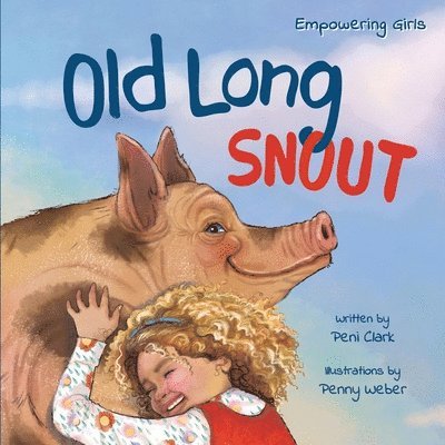 Peni Clark - Old Long Snout, Häftad