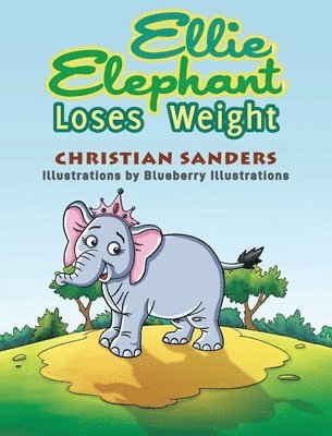 Ellie Elephant Loses Weight 1