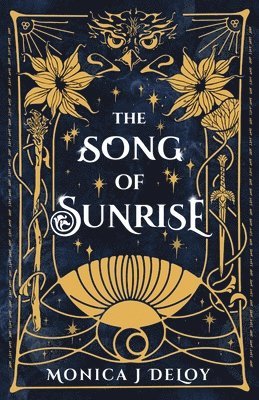 Monica J Deloy - Song of Sunrise, Häftad