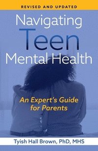 bokomslag Navigating Teen Mental Health