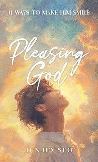bokomslag Pleasing God